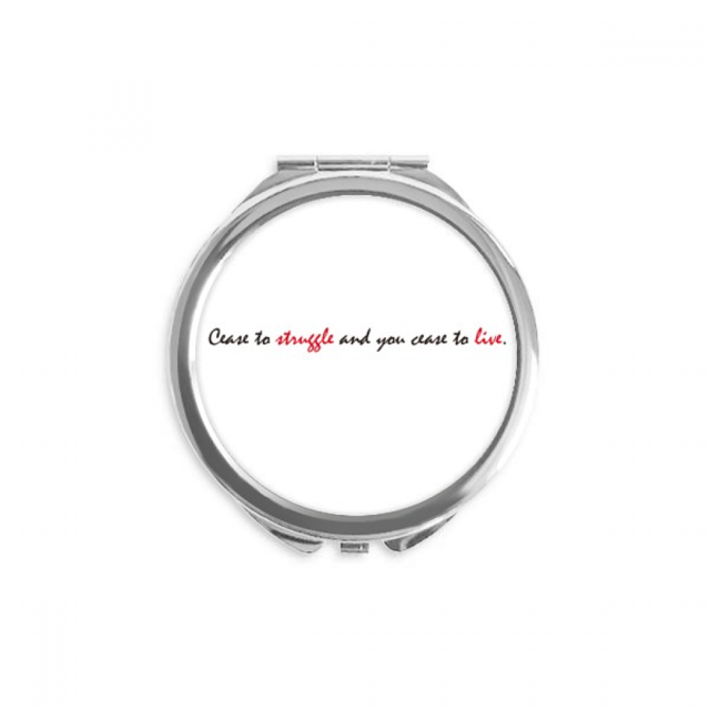 Citation "Cessez de Lutter" et "Vous Cessez de Vivre" Miroir Compact Rond Portable de Poche en Verre