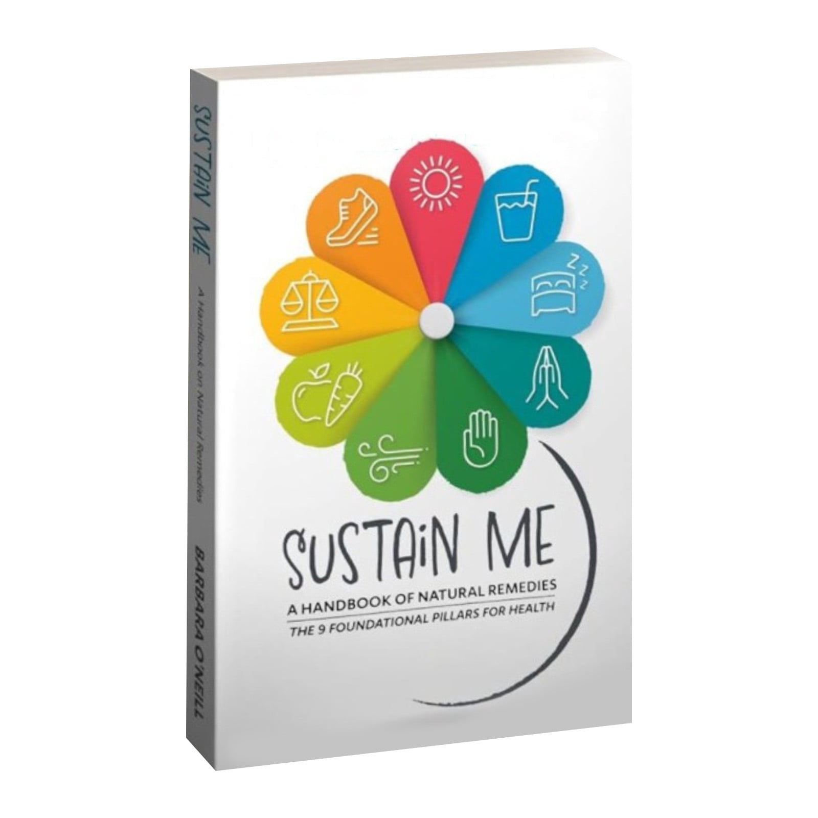 Sustain Me by Barbara O’Neill Book - The Comprehensive Natural Remedies Book Guide