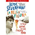 thumbnail image 4 of Bella Figura, Beppe Severgnini Paperback, 4 of 4
