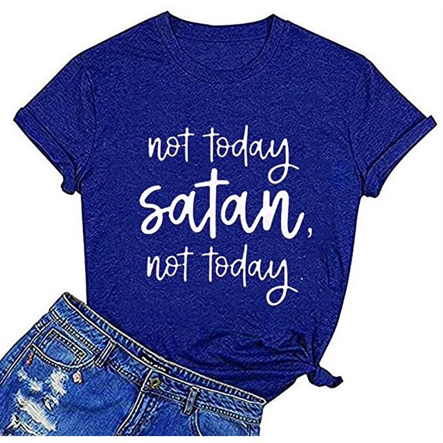 YourTops Femmes Pas Aujourd'hui Satan Pas Aujourd'hui T-Shirt Graphique pour Femmes en 3-Bleu, Taille 2TG. le T-Shirt Présente un Texte Graphique Blanc Audacieux Qui Lit « Pas Aujourd'hui Satan, Pas Aujourd'hui » sur un Fond Bleu Vif. Fabriqué à Partir d'Un Mélange de Coton et de polyester, Il Présente une Coupe Décontractée avec des Manches Courtes et une Encolure Ronde. Style avec des shorts en denim Usés, Mettant en Valeur Sa Polyvalence pour un Usage Décontracté.