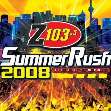 Z103.5 Summer Rush 2008 / Various