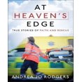 thumbnail image 1 of At Heaven's Edge: True Stories of Faith and Rescue, 1 of 1
