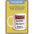 thumbnail image 1 of Allergic to stupid people mug, 1 of 1