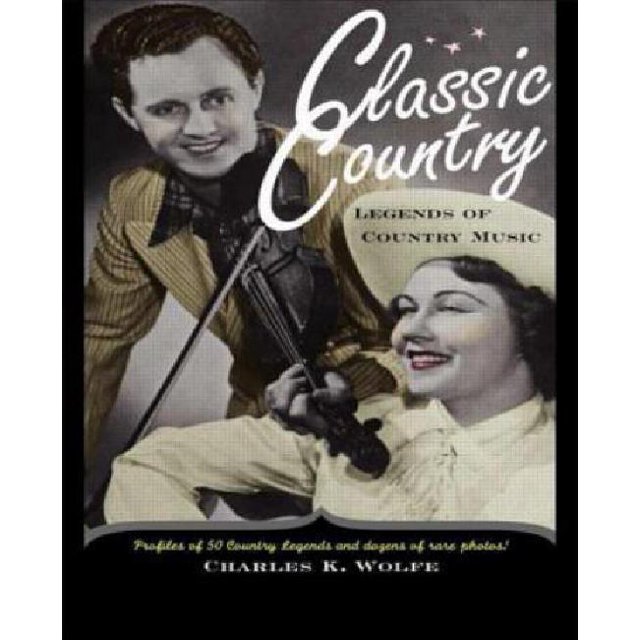 Classic Country: Légendes de la Musique Country