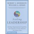 thumbnail image 2 of Scaling Leadership: Building Organizational Capability and Capacity to Create Outcomes that Matter Most, 2 of 3