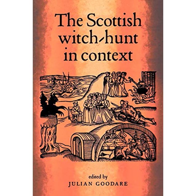 La Chasse aux Sorcières Écossaise dans Son Contexte