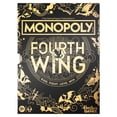 thumbnail image 1 of Monopoly Fourth Wing Edition Board Game, Officially Licensed Game for Ages 17+, 1 of 14