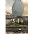 thumbnail image 1 of Asphalt: A History HARDCOVER 2021 par Kenneth O'Reilly, 1 of 2