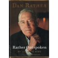 thumbnail image 3 of Rather Outspoken: My Life in the News, 3 of 3