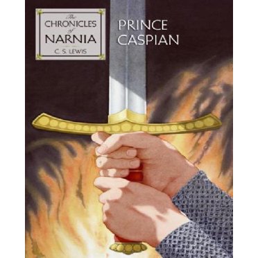 Prince Caspian : le Retour à Narnia (les Chroniques de Narnia, Livre 4)