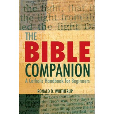 Le Compagnon de la Bible: un Manuel Catholique pour les Débutants