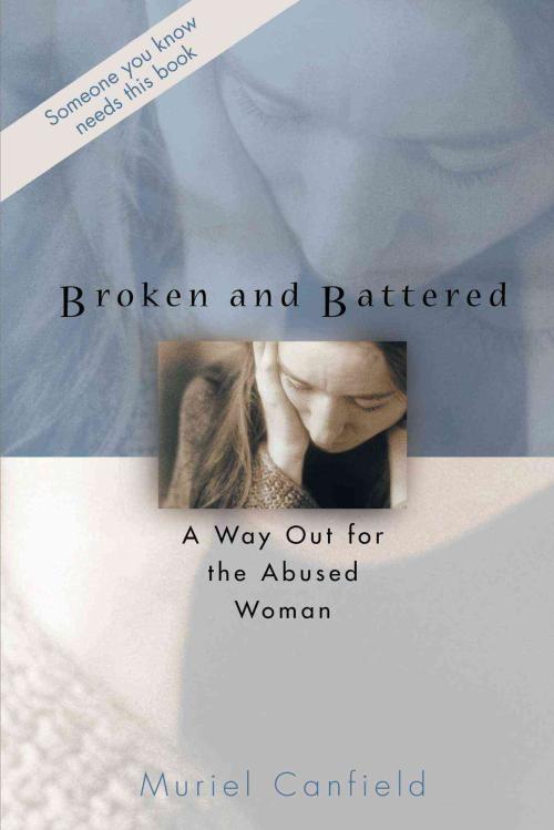 Broken and Battered, Muriel Canfield Paperback