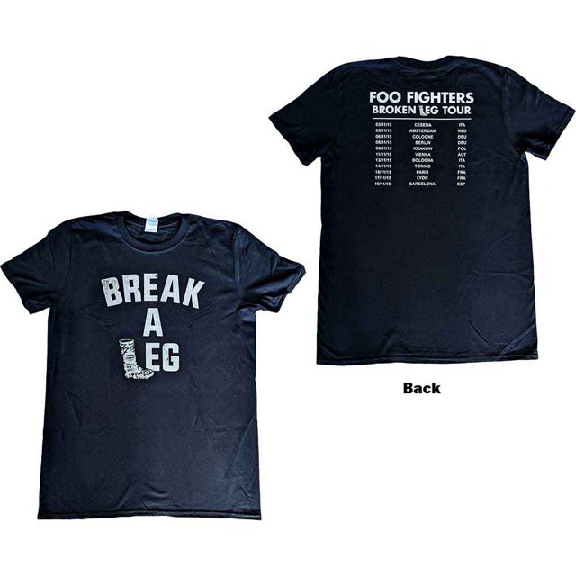 Foo Fighters Unisex T-Shirt Break A Leg (Ex-Tour & Back Print)