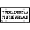 thumbnail image 1 of It Takes A Secure Man Metal License Plate, 1 of 1