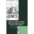 thumbnail image 1 of Mobilisation Sociale et Maladie du Virus Ébola à Liberia, 1 of 3