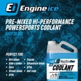 thumbnail image 3 of Engine Ice - Ready-to-Use Hi-Performance Powersports Antifreeze/Coolant, 3 of 8