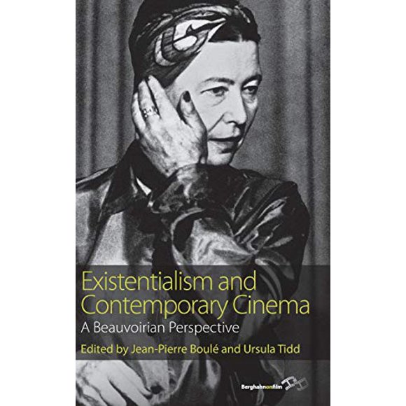 Existentialism and Contemporary Cinema: A Beauvoirian Perspective