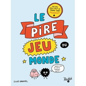 The Worst Jeu jamais - Jeu de société - Randolph