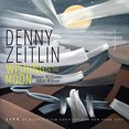 thumbnail image 2 of ZEITLIN Dennny Souhaitant sur la Lune Disques Compacts, 2 of 2