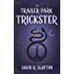 Trailer Park Trickster (Adam Binder series, 2) (Adam Binder, 2)