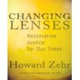 thumbnail image 1 of Changing Lenses: Restorative Justice for Our Times (Anniversary), 1 of 1