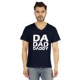 thumbnail image 1 of Inkmeso Mens Tshirt Da Dad Daddy€ Graphic Tshirt For Dad Gift Tee Shirt For First Time Daddy, 1 of 6