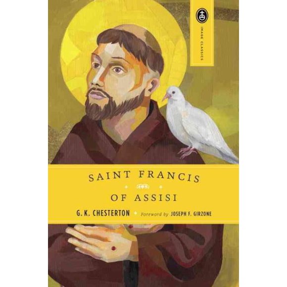 St. Francis of Assisi, G. K. Chesterton, Gilbert Keith Chesterton Paperback