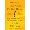 thumbnail image 3 of Beaucoup de Temps Quand Nous Rentrons à la Maison, Livre de Poche de Kayla Williams, 3 of 4