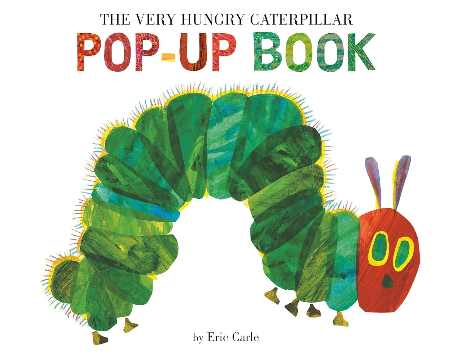 The Very Hungry Caterpillar Pop-Up Book by Eric Carle
