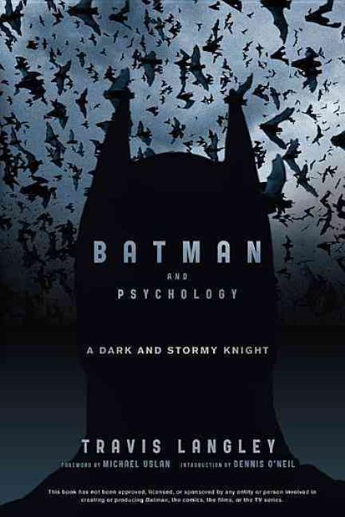 Batman and Psychology, Travis Langley Paperback