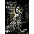 thumbnail image 2 of Victorian and Edwardian Fashion: A Photographic Survey, 2 of 3