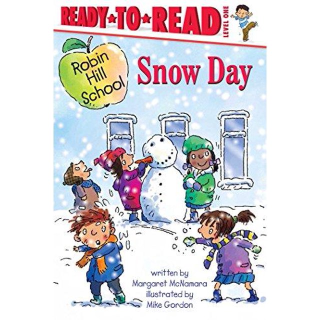 Jour de Neige (Partie de l'École de Robin Hill) par Margaret McNamara