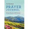 thumbnail image 1 of Our Daily Bread Prayer Journal: Giving Thanks in All Seasons, 1 of 1