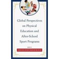 thumbnail image 2 of Perspectives Mondiales sur l'Éducation Physique et les Programmes Sportifs Parascolaires, 2 of 4