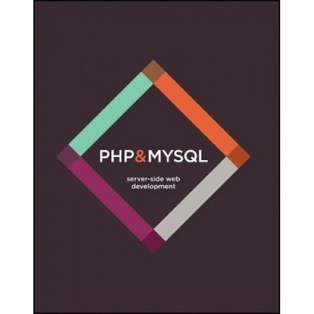 PHP & MySQL: Server-side Web Development