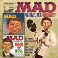 thumbnail image 1 of MAD Magazine - What, Me Worry? - The LPs Musically MAD & MAD Twists Rock 'N' Roll Plus Bonus Tracks [Disques Compacts] UK - Import, 1 of 1