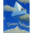 thumbnail image 1 of Dream Away par Julia Durango et Katie Belle Trupiano, 1 of 1
