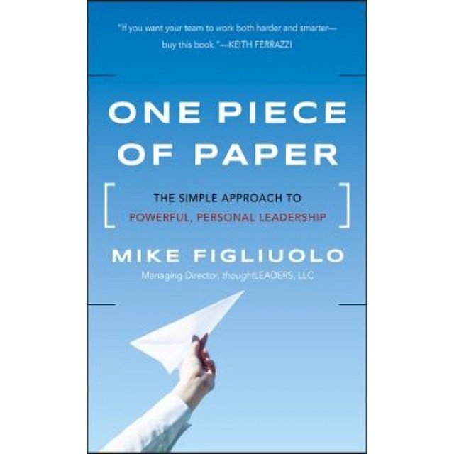 Un Morceau de Papier, l'Approche Simple d'Un Leadership Personnel Puissant