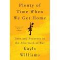 thumbnail image 4 of Beaucoup de Temps Quand Nous Rentrons à la Maison, Livre de Poche de Kayla Williams, 4 of 4