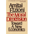 thumbnail image 1 of The Moral Dimension: Toward a New Economics, 1 of 1
