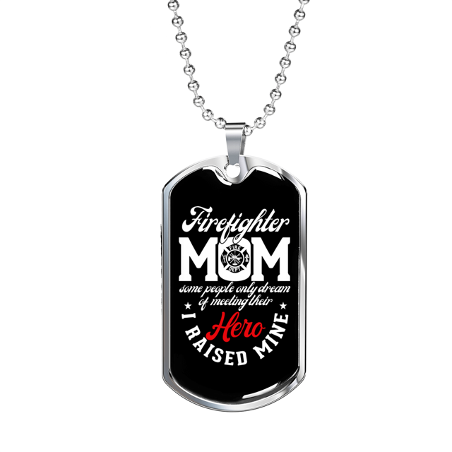 Firefighter Mom Raised Necklace Stainless Steel or 18k Gold Dog Tag 24" Chain