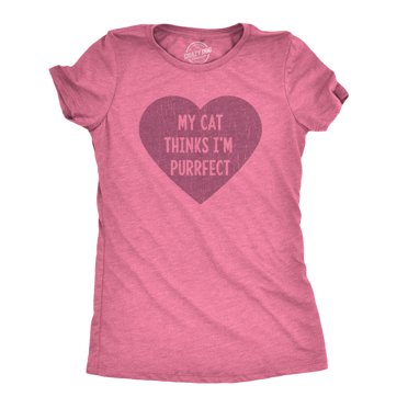 Womens My Cat Thinks I'm Purrfect T Shirt Funny Crazy Cat Lady Valentines Day Tee (Heather Pink) - 3XL