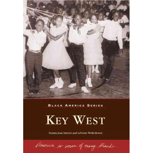 Key West, Norma Jean Sawyer, Laverne Wells-Bowie Paperback