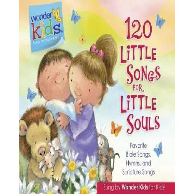 120 Little Songs for Little Souls (Wonder Kids)