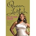 thumbnail image 1 of Put on Your Crown: Life-Changing Moments on the Path to Queendom, 1 of 2