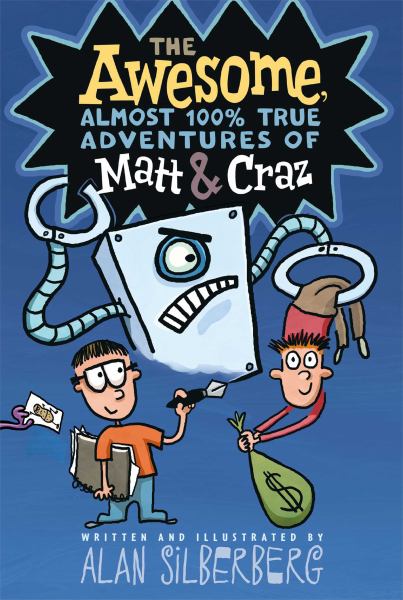 The Awesome, Presque 100% Vraies Aventures de Matt & Craz