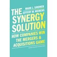 thumbnail image 1 of La Solution de Synergie, Comment les Entreprises Gagnent le Jeu des Fusions et Acquisitions, 1 of 1