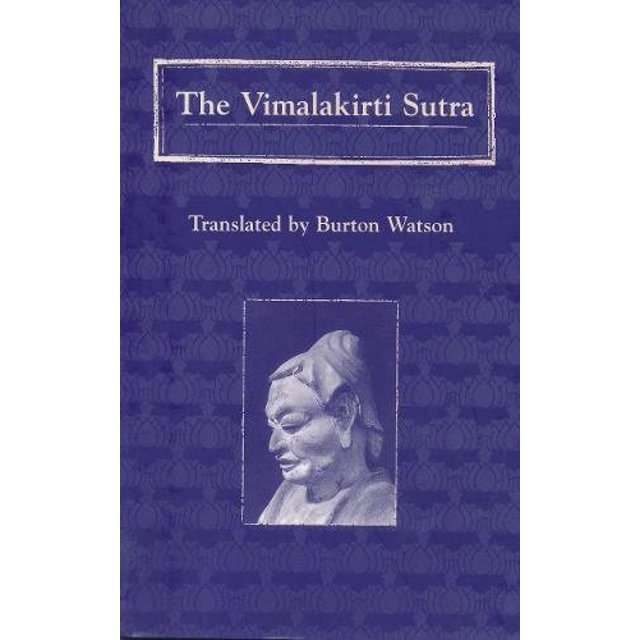 The Vimalakirti Sutra