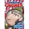 thumbnail image 2 of The Deluxe Movie Novelization (Sherlock Gnomes), 2 of 2
