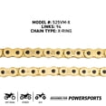 thumbnail image 2 of Niche Gold 525 X-Ring Chain 94 Links With Master Link Motorcycle 519-CDC2632H, 2 of 4